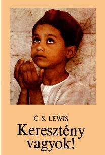 cslewis kereszteny vagyok